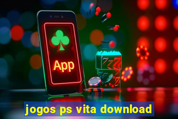 jogos ps vita download